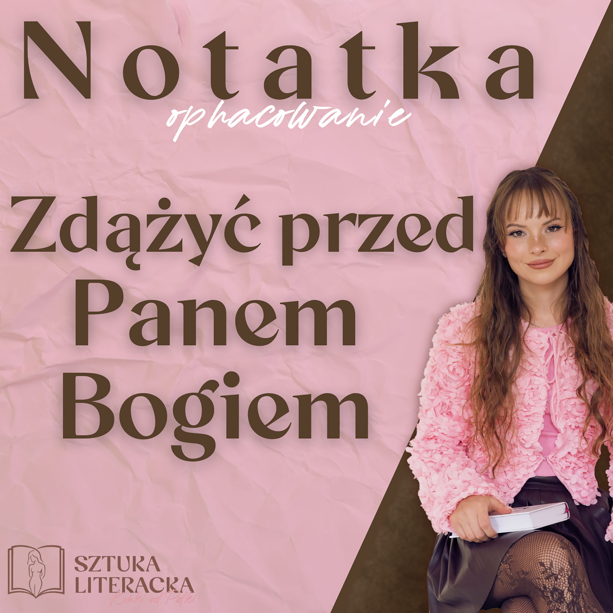 „Zdążyć przed Panem Bogiem” opracowanie